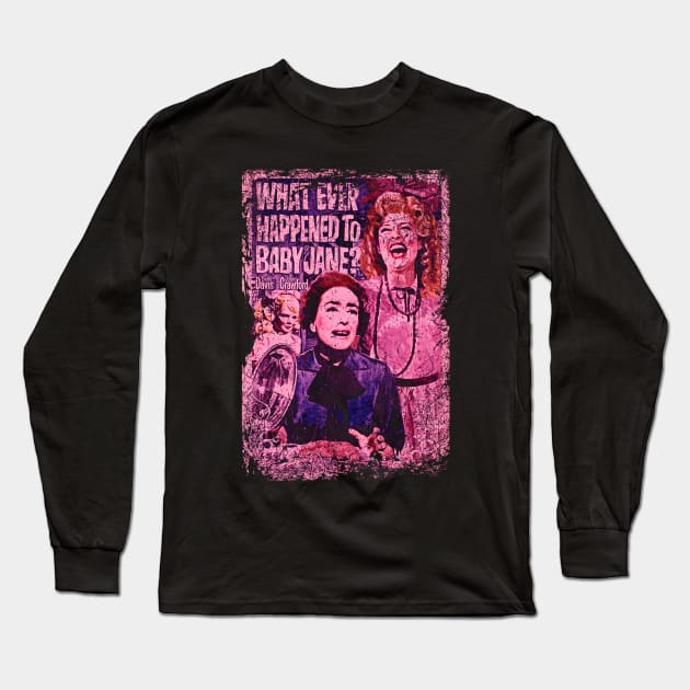 Bette vs. Joan Whatever Happened T-Shirt Long Sleeve T-Shirt by WildenRoseDesign1